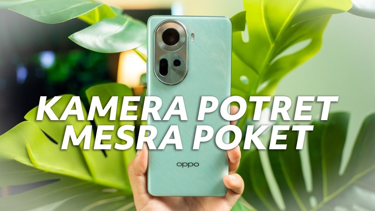 Alasan OPPO Reno11 Pro 5G Jadi Pilihan Terbaik untuk Pecinta Fotografi Telefoto, Spesifikasi Gahar Bos!