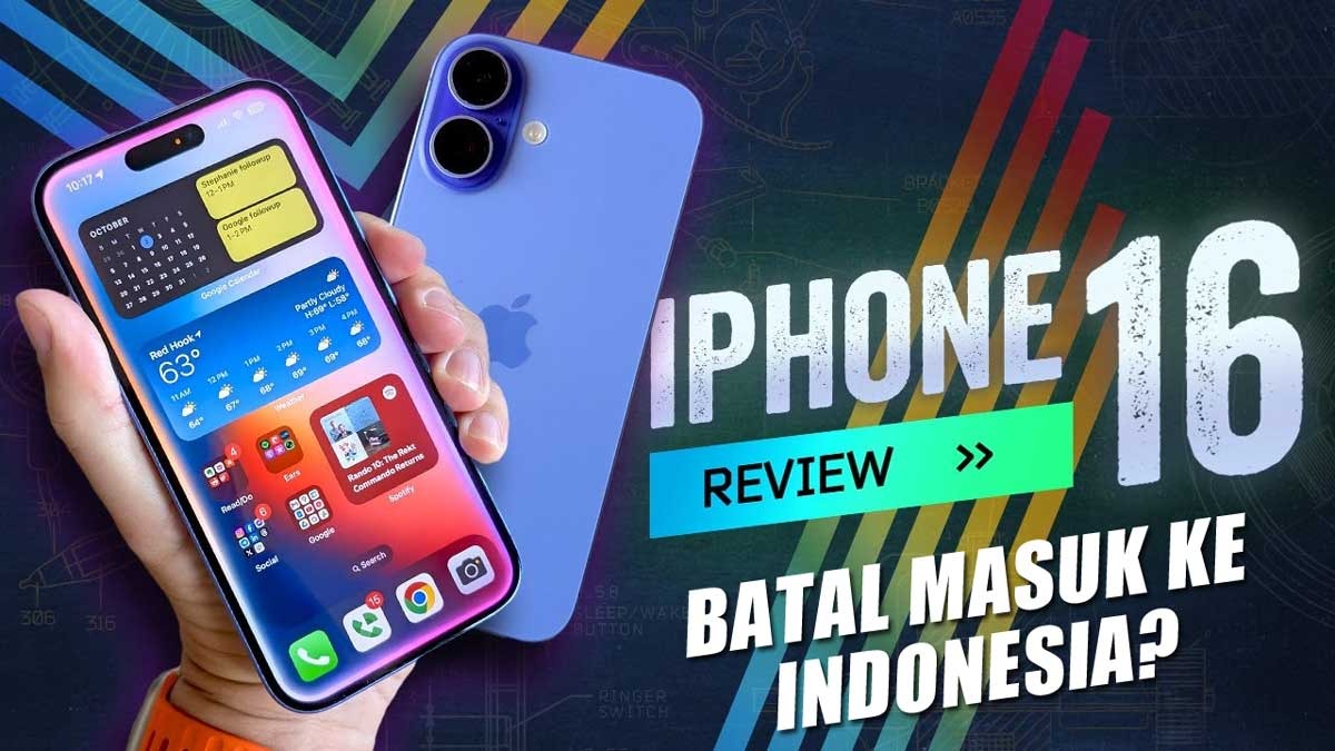 iPhone 16 Terancam Batal Dijual di Indonesia, Menperin Ungkap Alasannya!