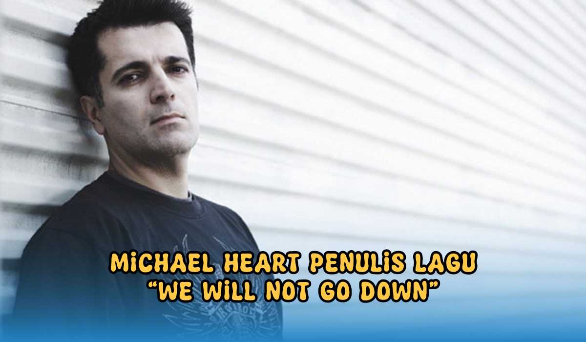 Sosok Michael Heart, Pencipta Lagu We Will Not Go Down, Bentuk Solidaritas untuk Masyarakat Gaza,Ini Liriknya!
