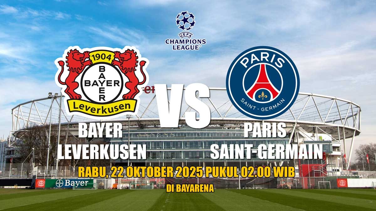 Prediksi Liga Champions Bayer Leverkusen vs Paris Saint-Germain - Preview Pertandingan dan Susunan Pemain