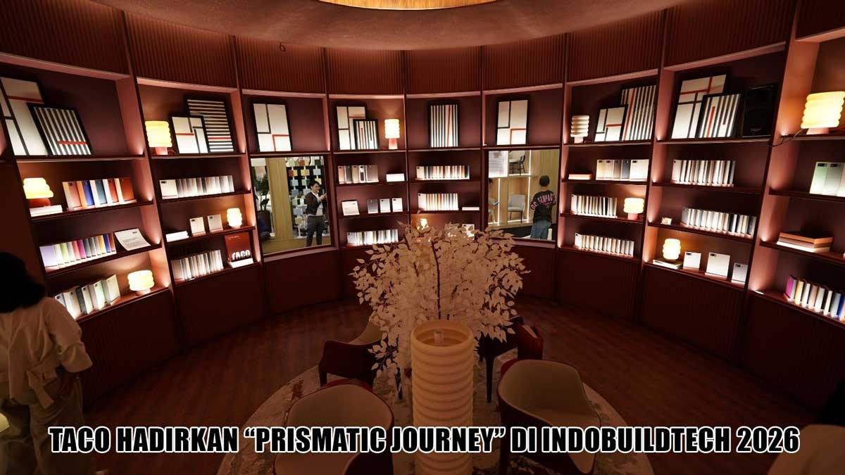 TACO Hadirkan Prismatic Journey di IndoBuildTech 2026: Eksplorasi Kreatif Material Tanpa Batas!