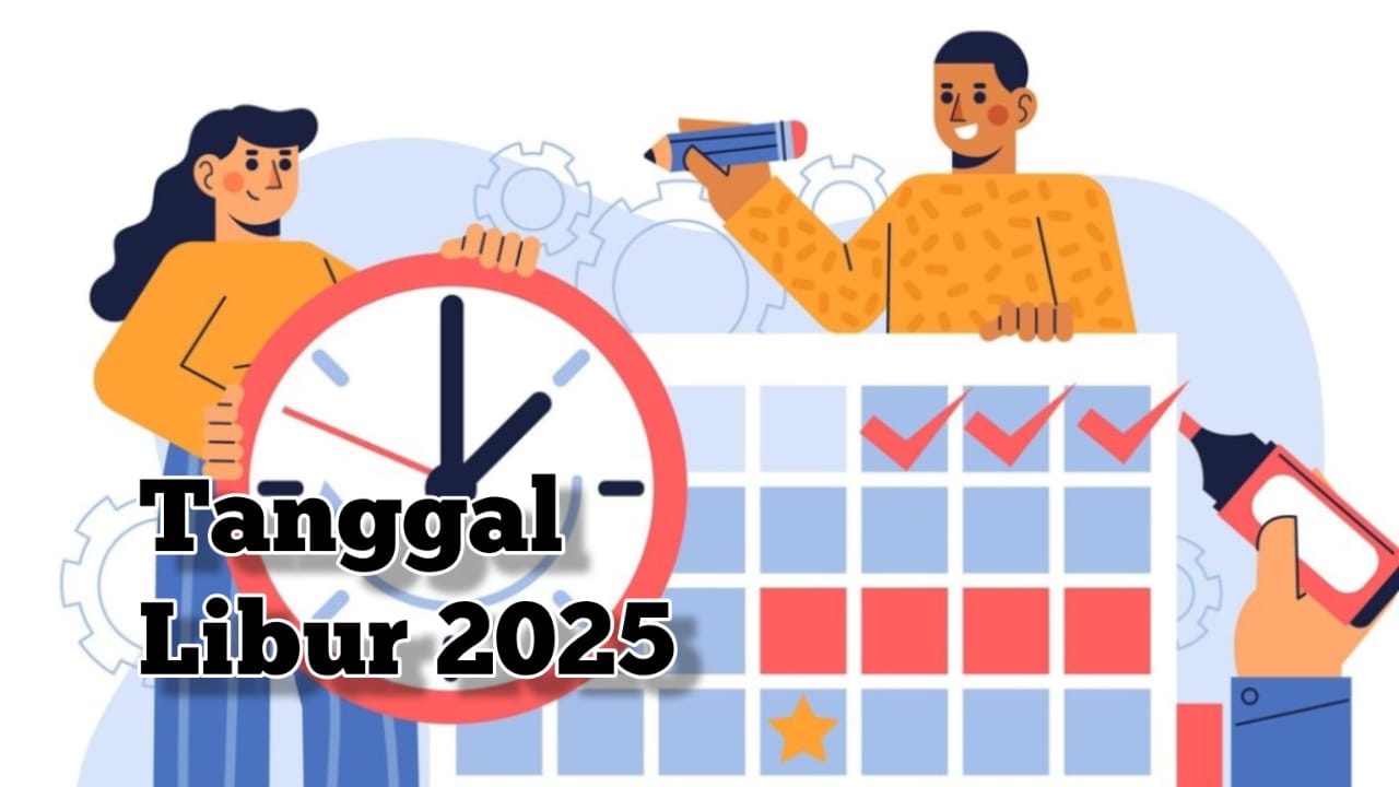 Ada 27 Hari, Berikut Daftar Lengkap Hari Libur Nasional dan Cuti Bersama 2025