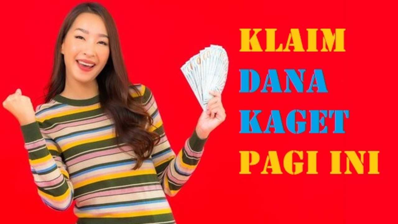 DANA KAGET Hari Ini Gak Pake Ribet! Cuan Gratis hingga Rp250.000 Bisa Masuk Rekeningmu, Begini Caranya