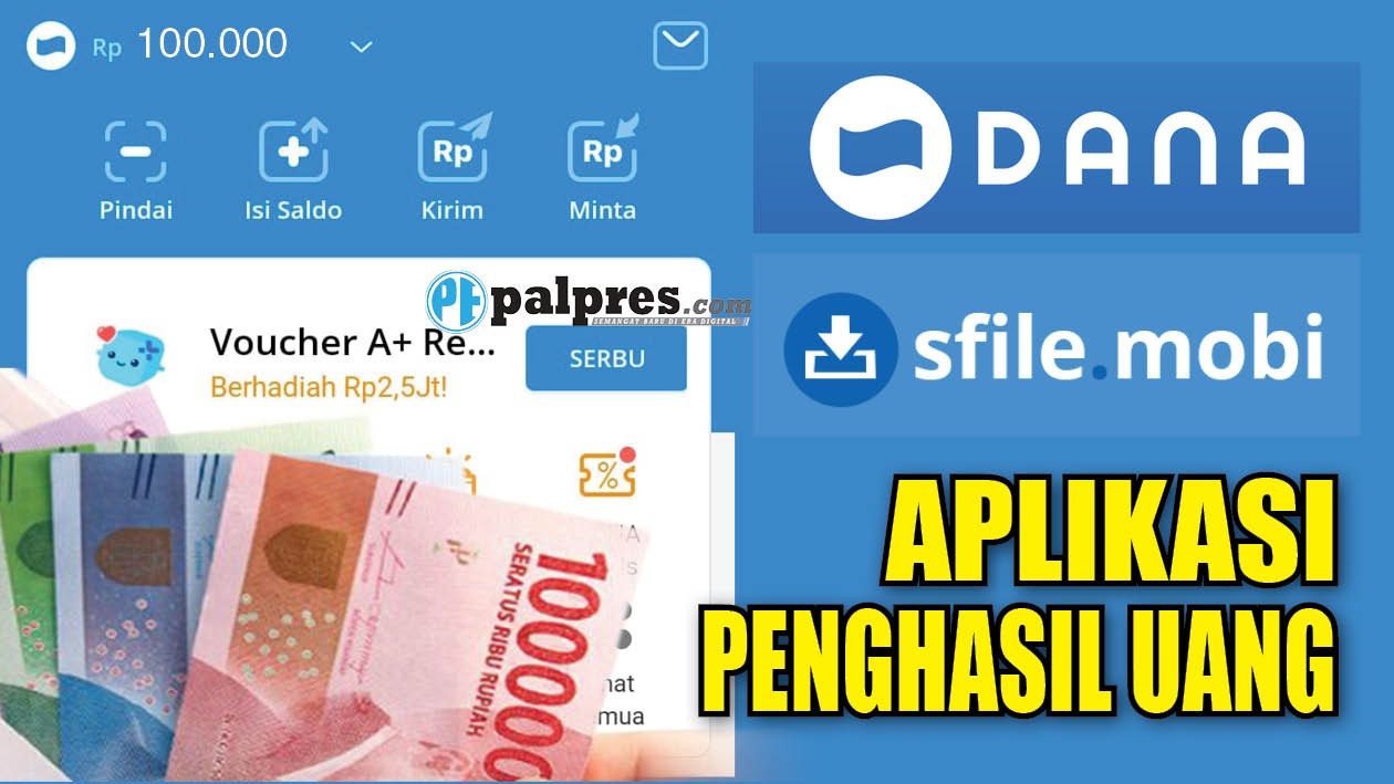 Praktis Ga Pake Ribet, Ini Cara Dapetin Saldo DANA Gratis Rp100.000, Hanya Modal Upload File