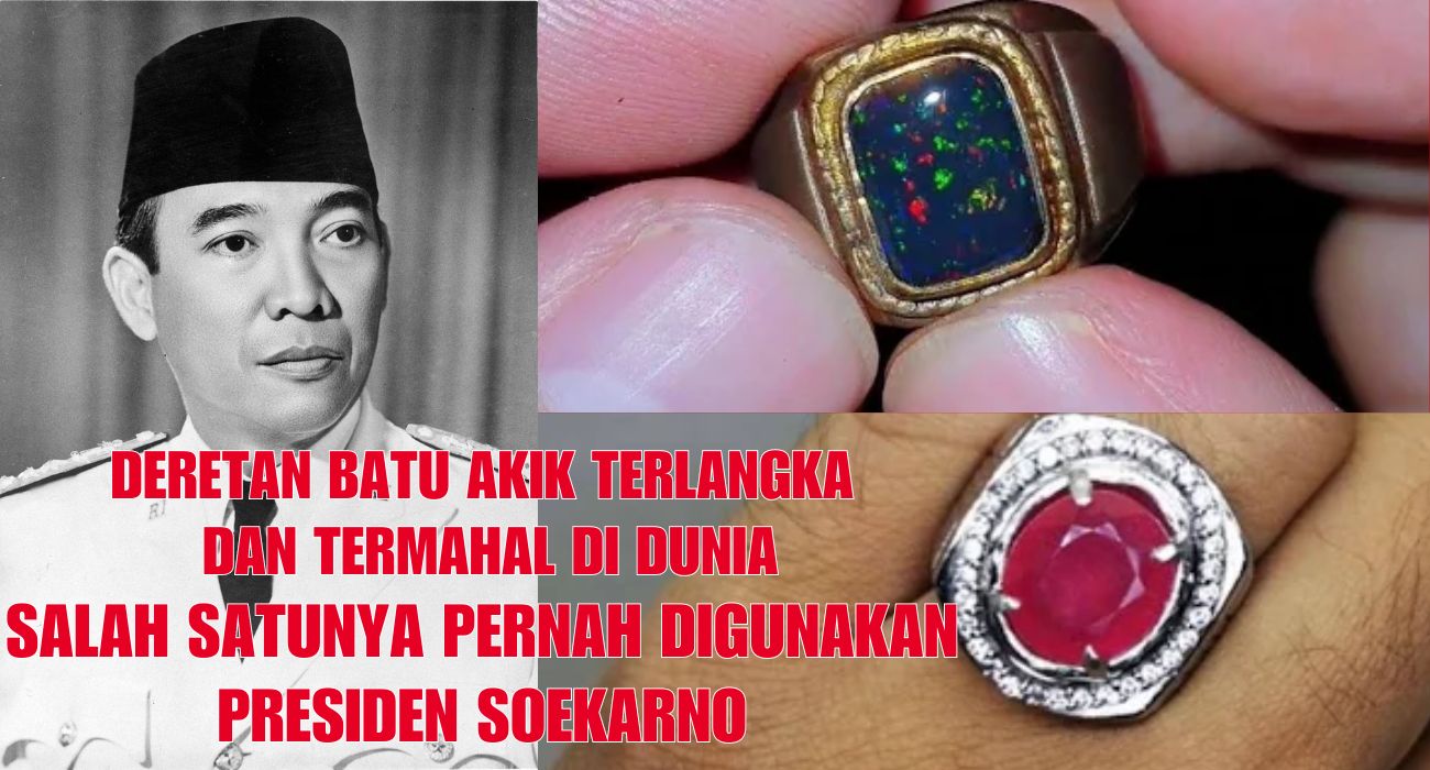 8 Batu Akik Terlangka dan Termahal di Dunia Jadi Pilihan Kolektor, No 3 Pernah Digunakan Presiden Soekarno