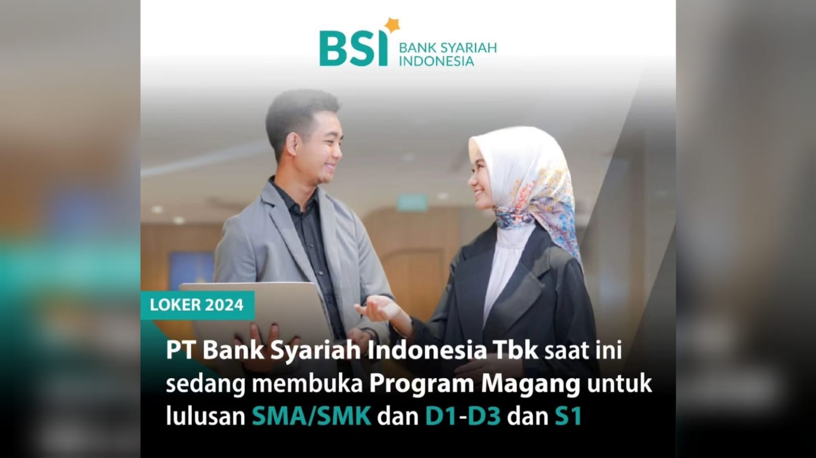 Dibuka Loker Melalui Program Magang PT Bank Syariah Indonesia Tbk Untuk 10 Region Area Penempatan Cek Disini