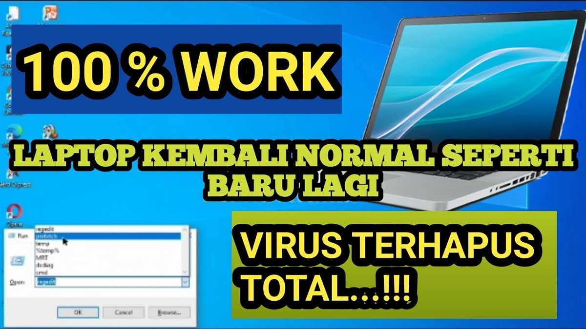 20 Cara Aman dan Ampuh Menghilang Virus di Laptop, Tanpa Instal Ulang Windows