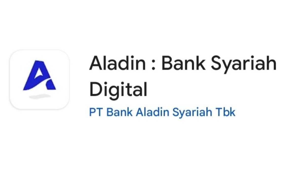 Bingung Mau Daftar Bank Digital yang Mana? Bank Aladin Syariah Bisa Jadi Pilihan