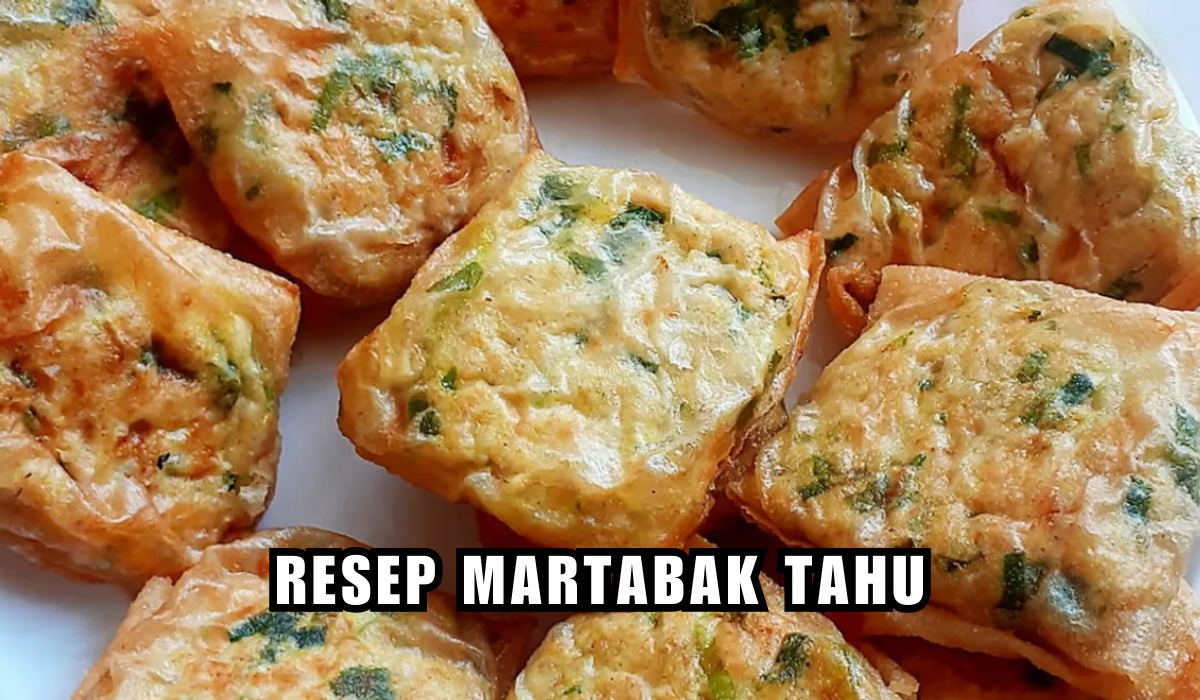 Ide Bisnis Gorengan! Martabak Tahu Dijamin Nikmat, Buruan Coba