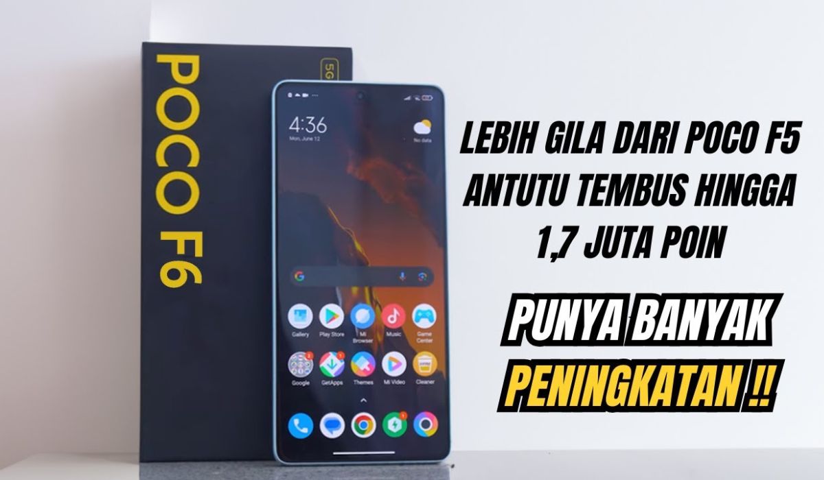 Poco F6, Pilihan Terbaik untuk Gaming dengan Performa Snapdragon 8s Gen 3