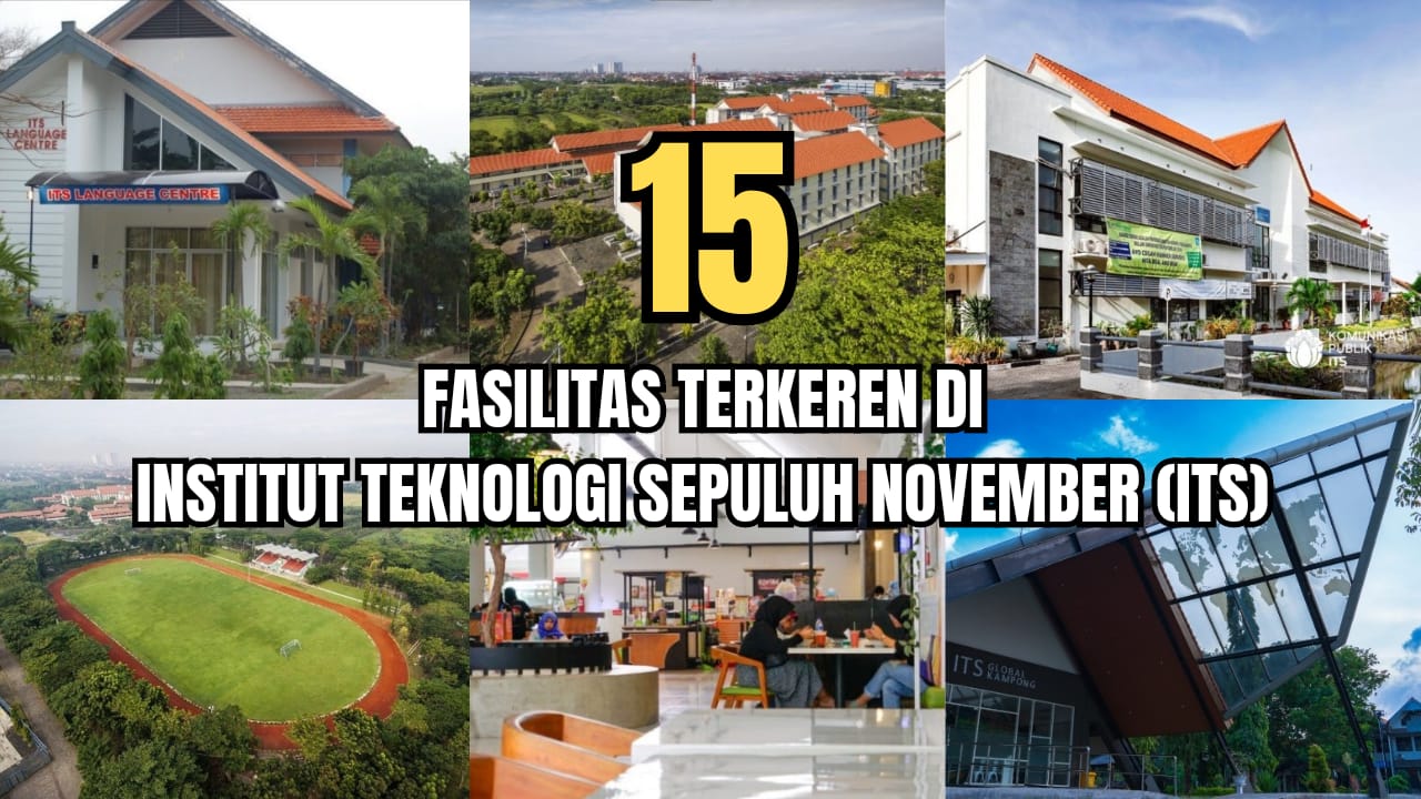 Intip Fasilitas Institut Teknologi Sepuluh Nopember, Kampus TOP QS WUR 2024