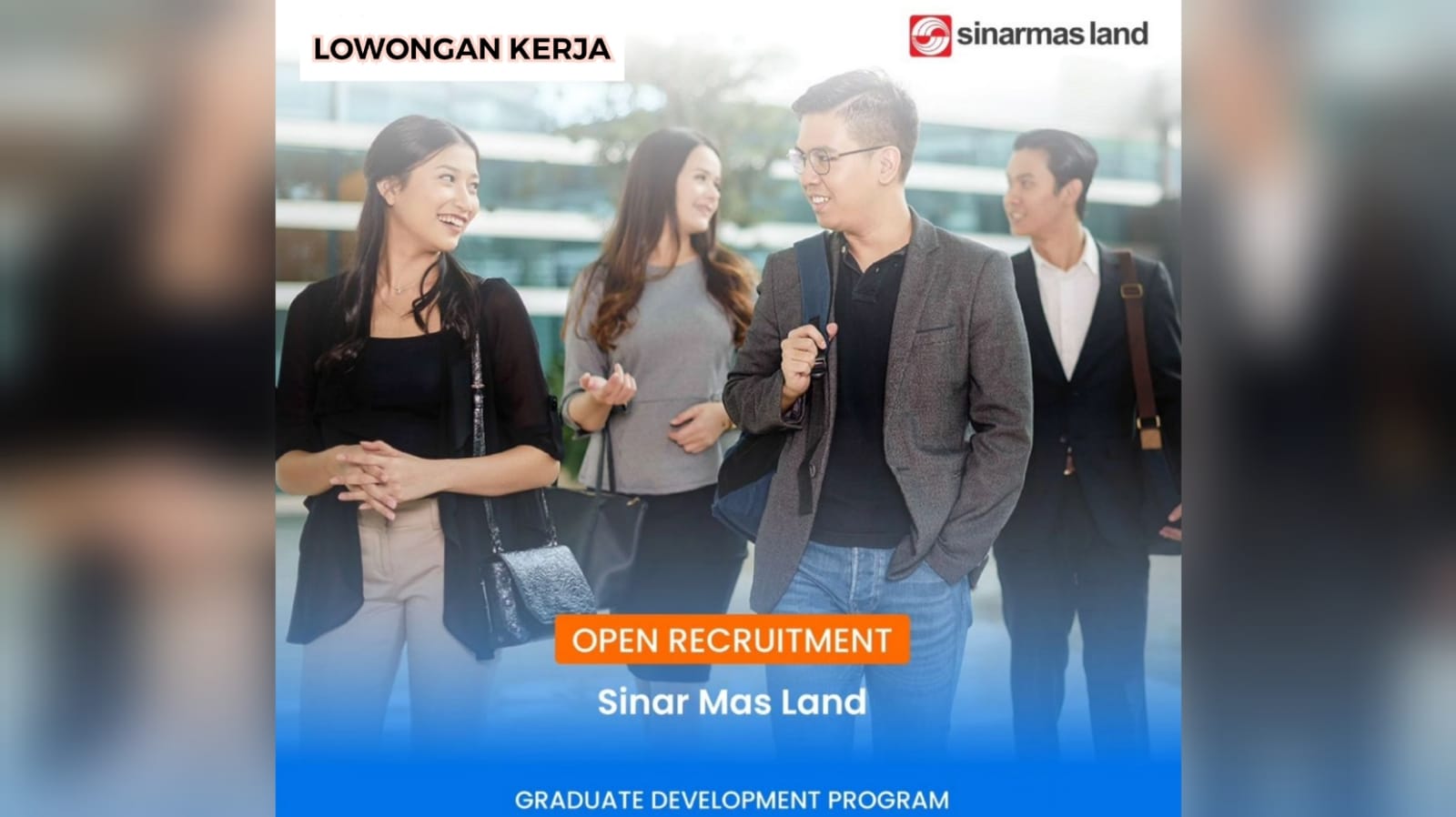 Lowongan Kerja Sinar Mas Land Perusahaan Pengembang Multi Properti Terbesar di Indonesia untuk Fresh Graduate