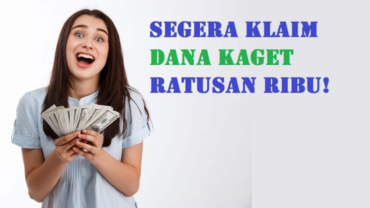 Cuma Modal HP dan Kuota, Ada DANA Kaget Khusus Hari Ini hingga Ratusan Ribu, Tinggal Klaim Auto Mengalir!