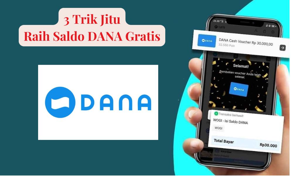 Tanpa Embel-embel! 3 Trik Jitu Raih Saldo DANA Gratis, Langsung Cair ke Dompet Elektronik