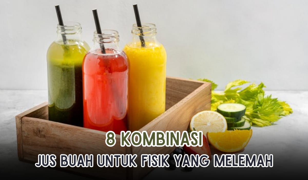 Biar Badan Tak Lemas, Yuk Minum Jus Buah Ini, Bantu Meningkatkan Daya Tahan Tubuh!