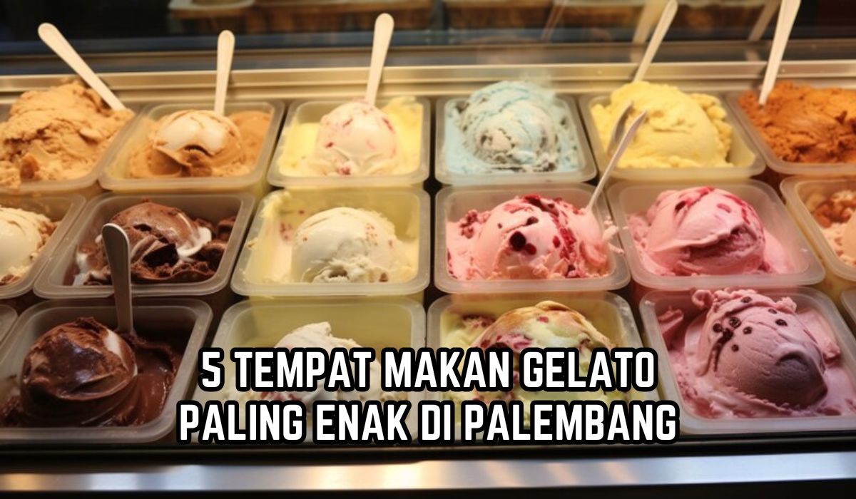 5 Tempat Makan Gelato Paling Enak di Palembang, Sensasi Manis Dinginnya Bikin Ketagihan, Wajib Cobain!