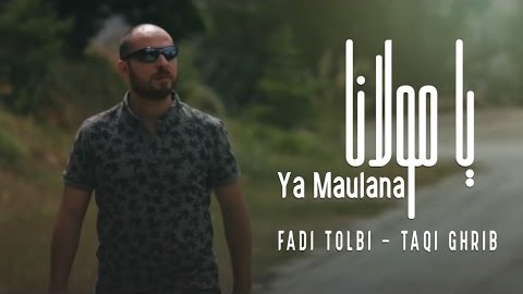 Lirik Arab, Latin dan Juga Terjemahan Lagu 'Ya Maulana' Milik Fadi Tolbi feat Taqi Ghrib