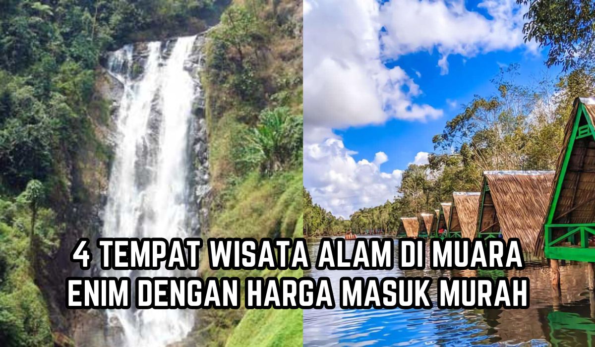 Harga Tiket Rp5 Ribu, Inilah 4 Tempat Wisata Alam di Muara Enim, Pernah Raih Anugerah Pesona Indonesia