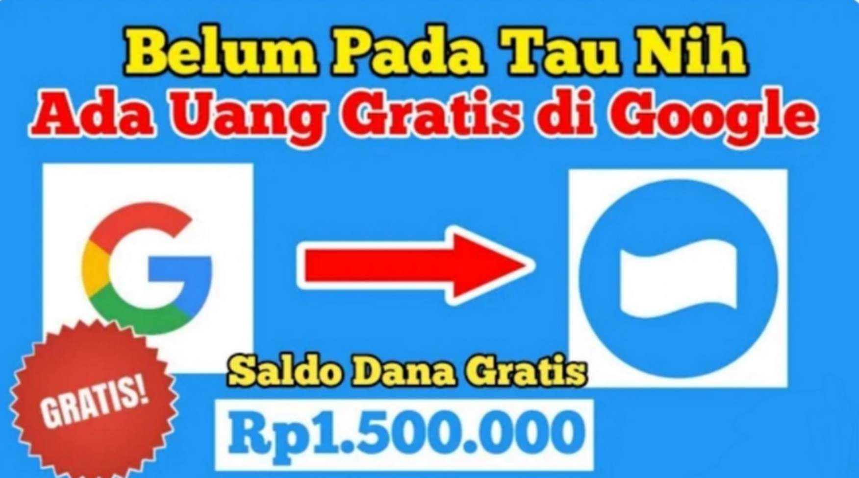 Cuan Tambahan dari Google Rp1.500.000, Event Baru untuk Dapat Saldo DANA Gratis! Begini Caranya