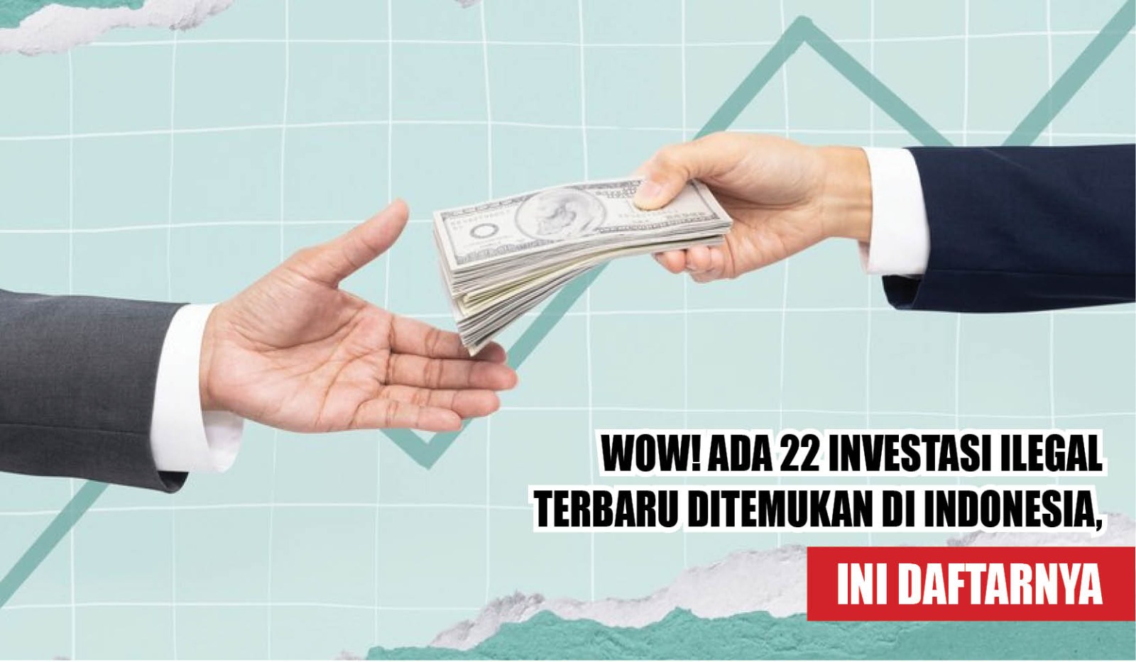 WOW! Ada 22 Investasi Ilegal Terbaru Ditemukan di Indonesia, Ini Daftarnya