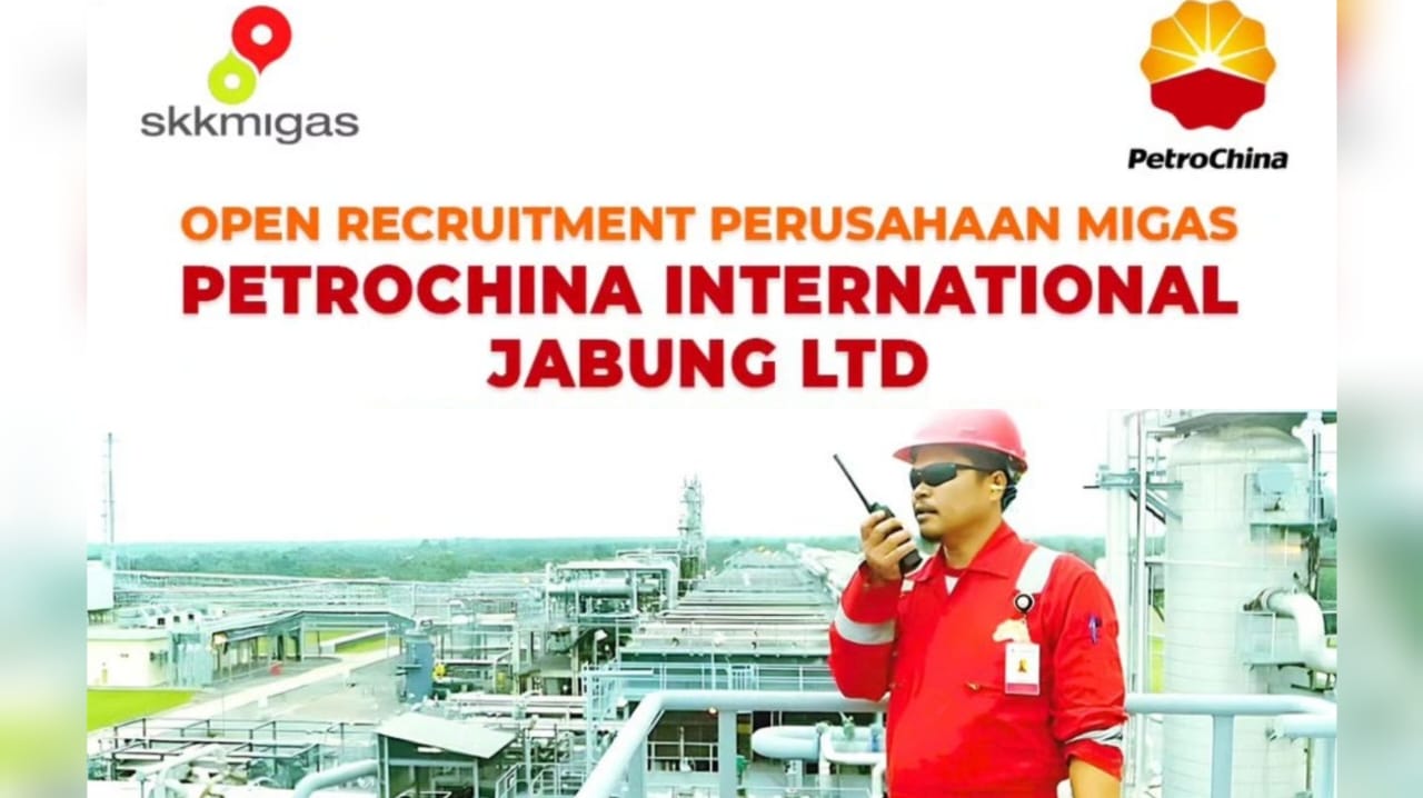 Lowongan Kerja Perusahaan Migas Petrochina Intl. Jabung Ltd, Simak Posisi dan Cara Lamarnya!