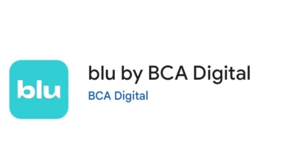 Blu Bank Digital Terbaik se Indonesia,  Kekinian dan Friendly, Simak Cara Daftarnya