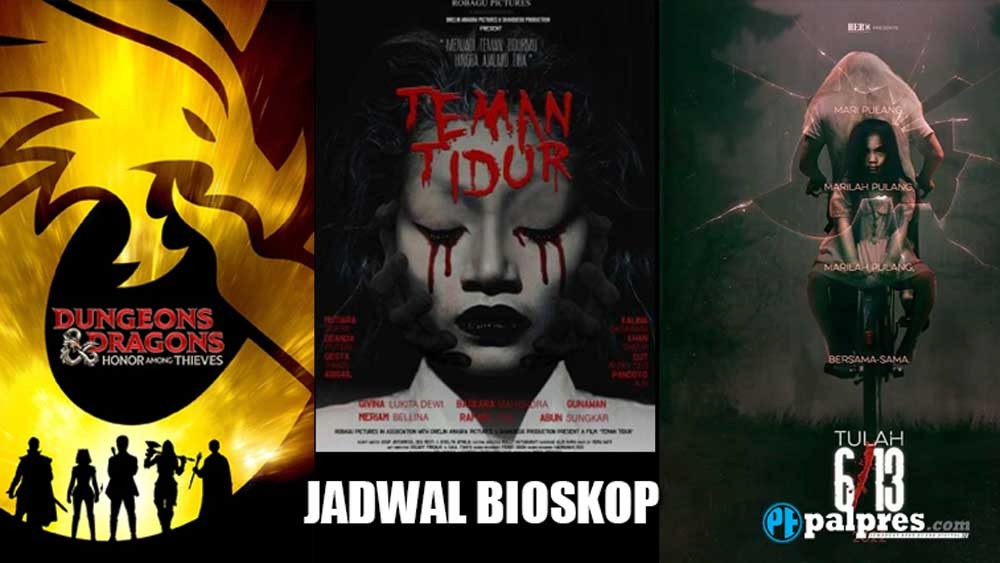Harga Tiket dan Jadwal Bioskop di Palembang Minggu 2 April: Ada Film Dungeons & Dragons: Honor Among Thieves