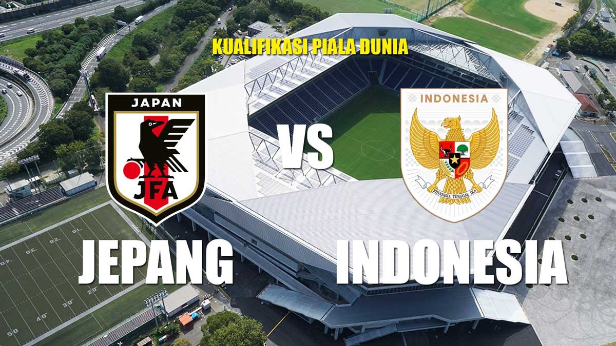 Preview Jepang vs Indonesia - Prediksi, Kabar Tim dan Susunan Pemain Laga Kualifikasi Piala Dunia 2026