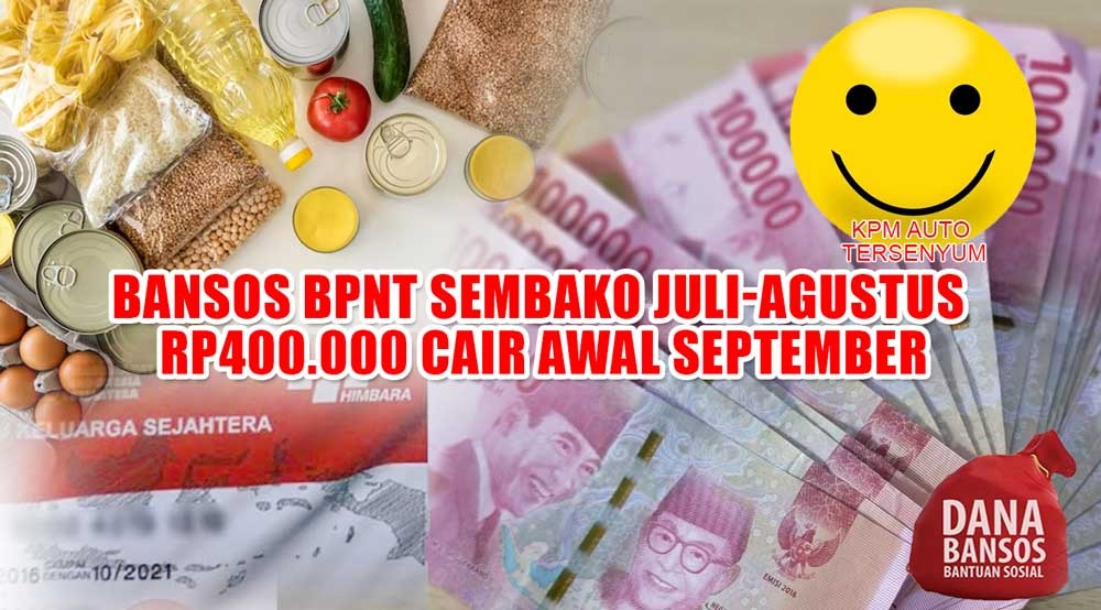 KPM Auto Tersenyum, BPNT Sembako Juli-Agustus Rp400.000 Cair Awal September