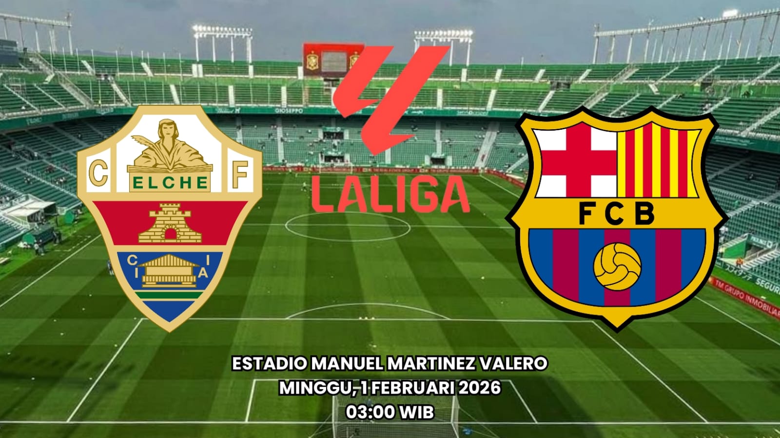 La Liga Elche vs Barcelona: Mengembalikan Keunggulan di Puncak Klasemen