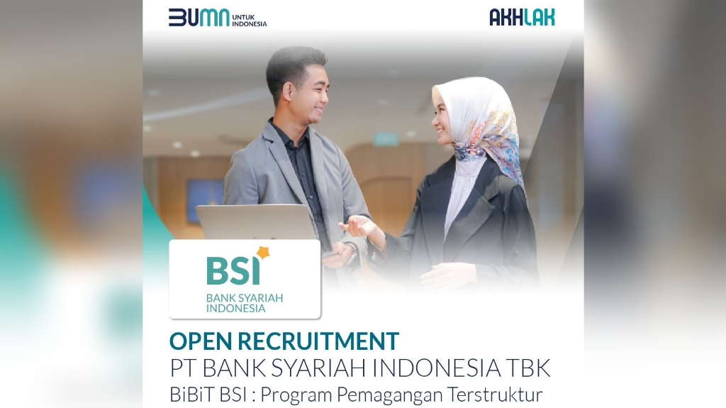 Penempatan di Palembang! Simak Lowongan Kerja BUMN Bank Syariah Indonesia SMA SMK D1-3 dan S1 Semua Jurusan