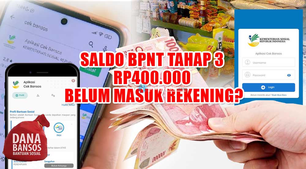 Status KPM di Cekbansos Sudah Mei-Juni, Saldo BPNT Tahap 3 Rp400.000 Belum Masuk Rekening, Ternyata Karena Ini