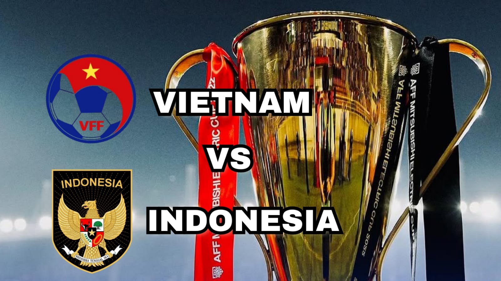 Preview Vietnam vs Indonesia 'Pertarungan 2 Rival Asia Tenggara'