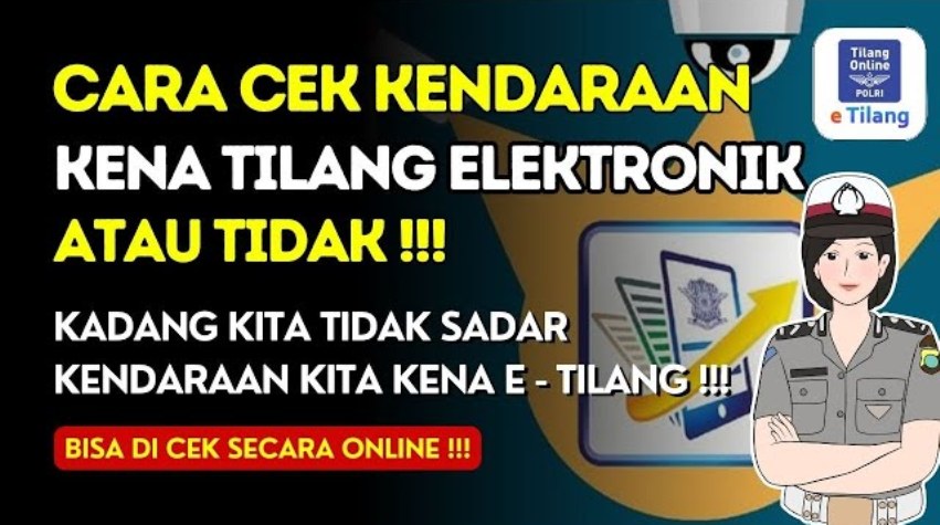 Begini Cara Mengecek Kendaraan Kena Tilang Elektronik atau Tidak