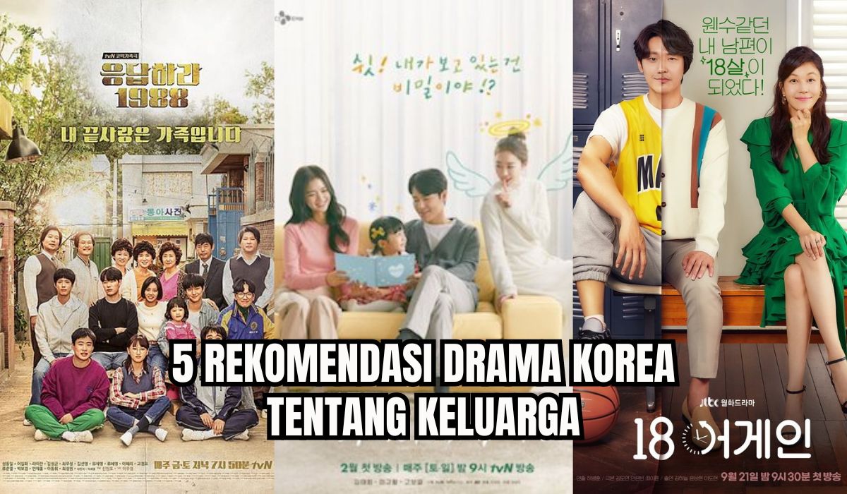 5 Rekomendasi Drama Korea Tentang Keluarga yang Menguras Air Mata Hingga Ngakak, Siapin Tisu!