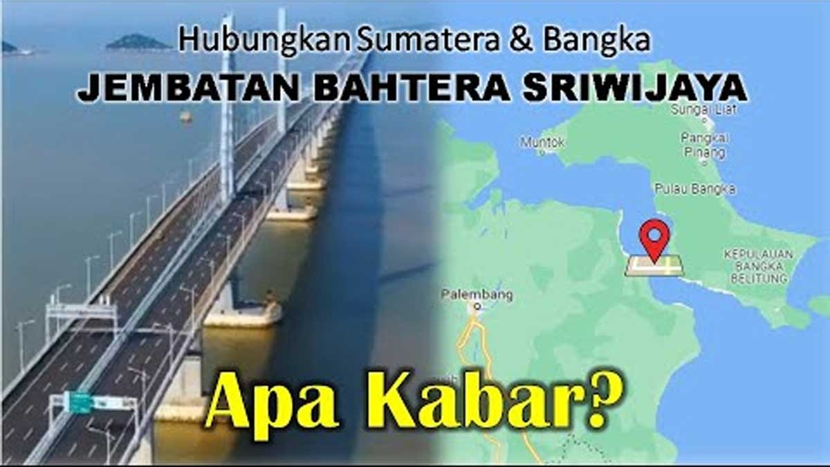 Butuh Rp 15 Triliun, Proyek Jembatan Bahtera Sriwijaya Terancam Batal, Sama Seperti Jembatan Selat Sunda