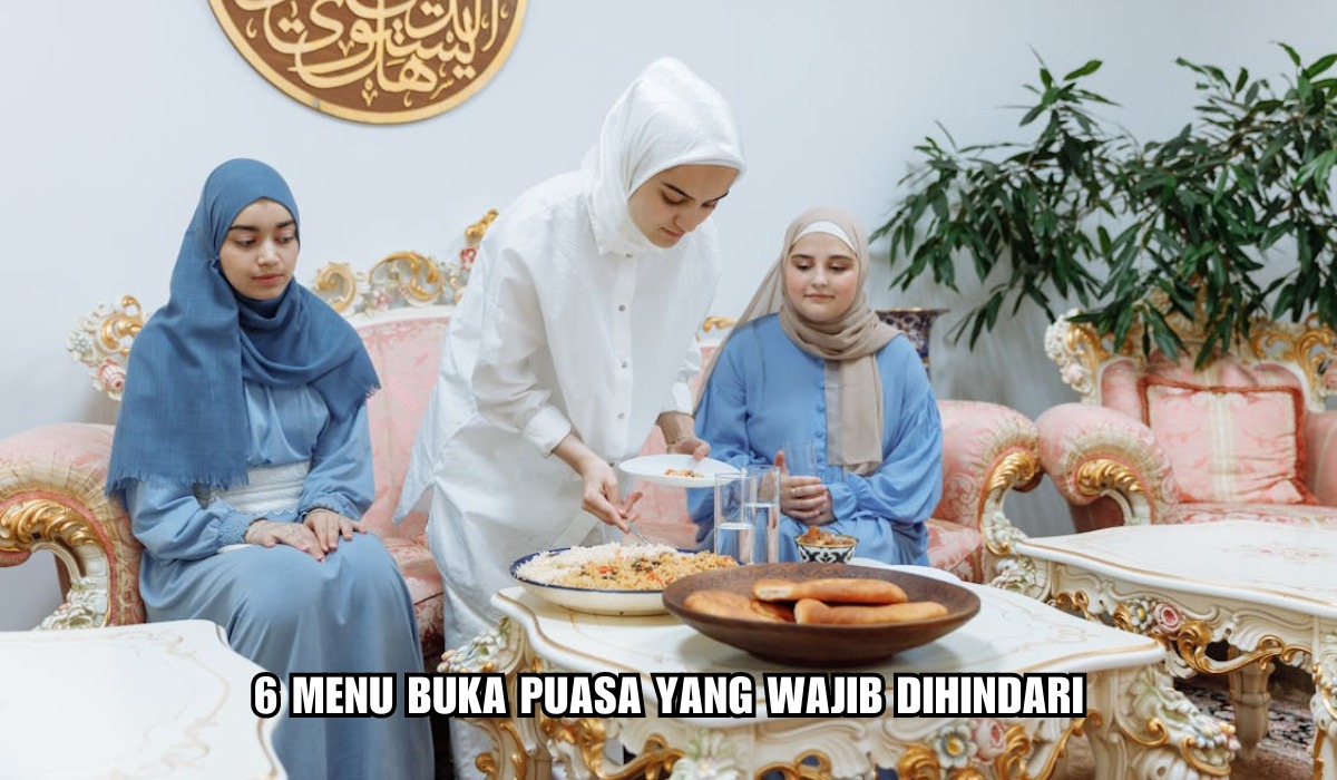 Jangan Kalap! Inilah 6 Menu Buka Puasa yang Wajib Dihindari, Salah Satunya Gorengan