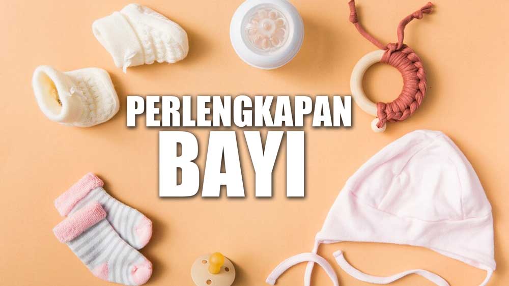 Wajib Beli! Ini 8 Perlengkapan Bayi yang Perlu Bunda Beli, Dijamin Anti Mubazir