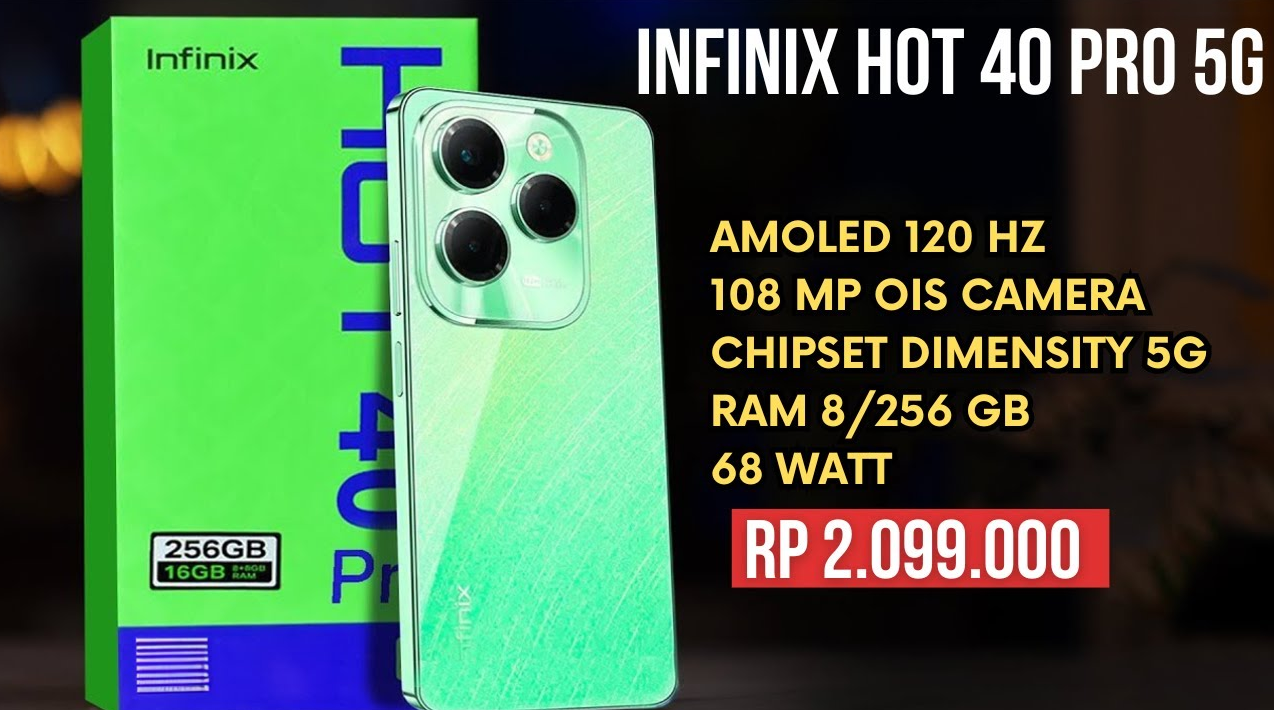 Segera Rilis di Indonesia, Infinix Hot 40 Pro, Harga Rp2 Juta Aja!