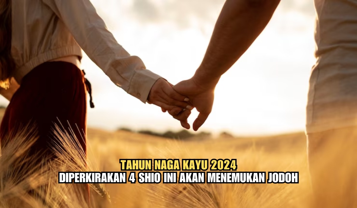 Tahun Naga Kayu 2024, Diperkirakan 4 Shio Ini Akan Menemukan Jodoh dan Menikah, Kamu Termasuk?