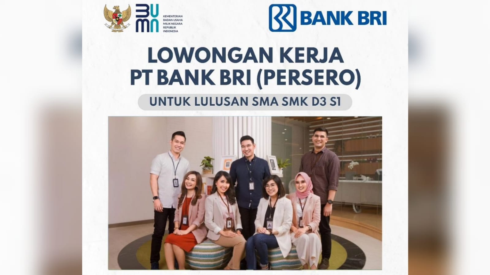 Lowongan Kerja BUMN Besar Besaran PT Bank Rakyat Indonesia untuk Semua Jurusan