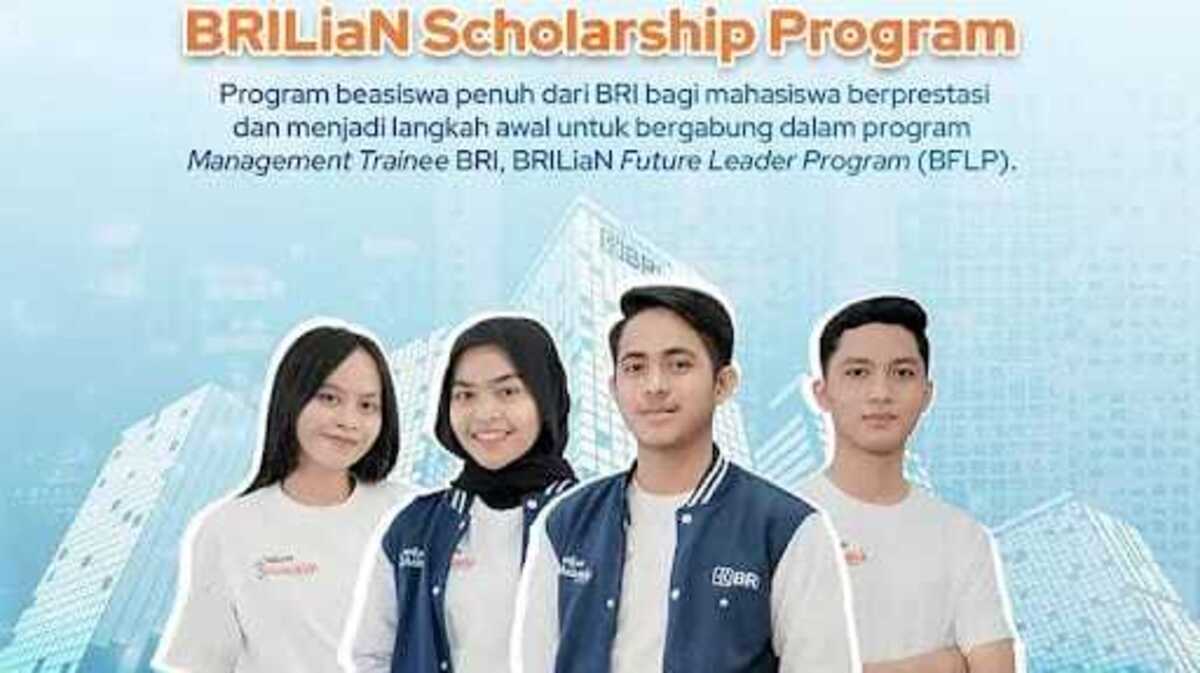 Beasiswa BRILian, Berikut Cara Daftar dan Persyaratan yang Harus Dipenuhi Mahasiswa