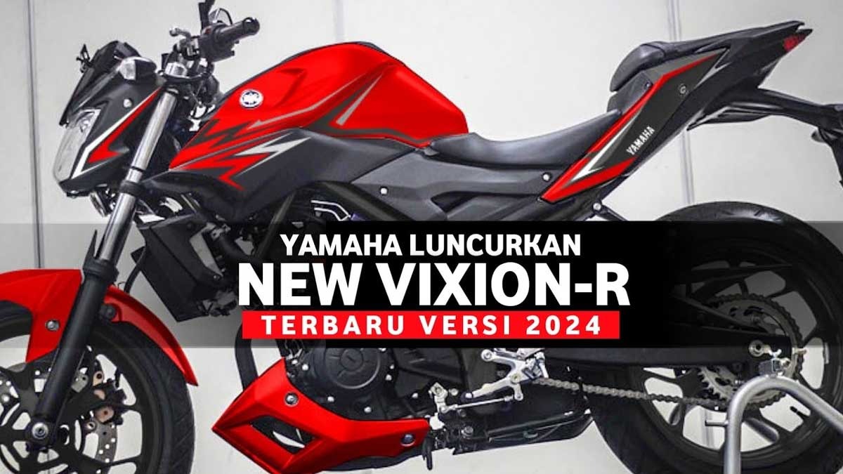 Yamaha Vixion-R Dirilis, Varian Terbaru dengan Desain yang Mengundang Decak Kagum, Segini Harganya