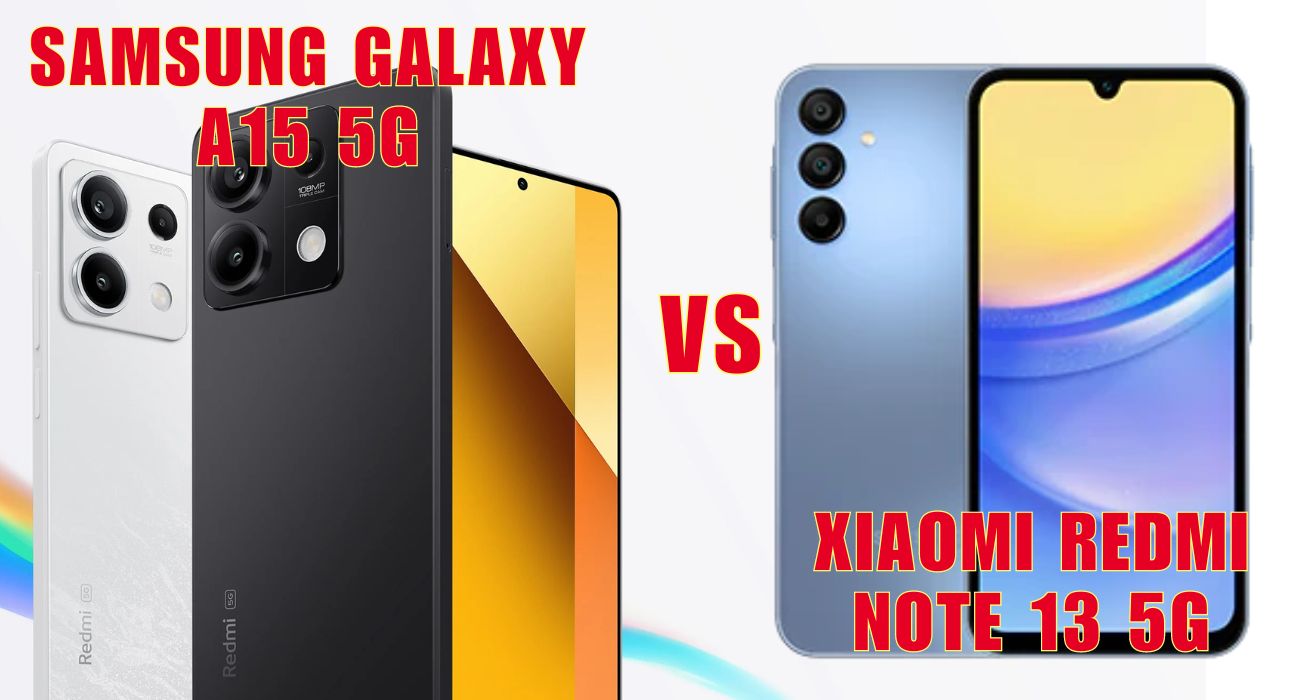 Selisih Harga Cuma 100 Ribuan, Samsung Galaxy A15 5G vs Xiaomi Redmi Note 13 5G: Mana Lebih Worth It?