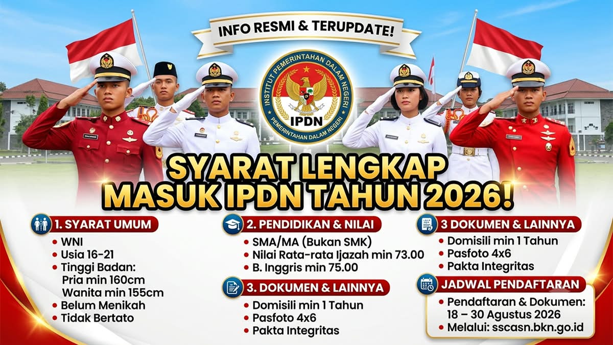 Kuliah Kedinasan Impian: Syarat Lengkap Pendaftaran IPDN 2026 Beserta Jadwal Seleksi Resmi di SSCASN