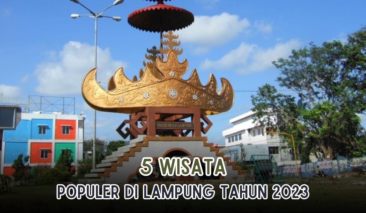 5 Destinasi Wisata di Lampung Populer 2023, Salah Satunya Pulau Tak Berpenghuni, Pemandangannya Memukau