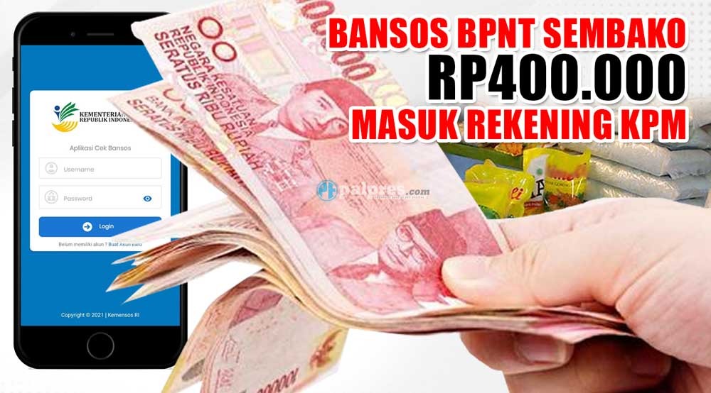 Cek Saldo Sekarang, Bansos BPNT Sembako Rp400.000 Masuk Rekening KPM