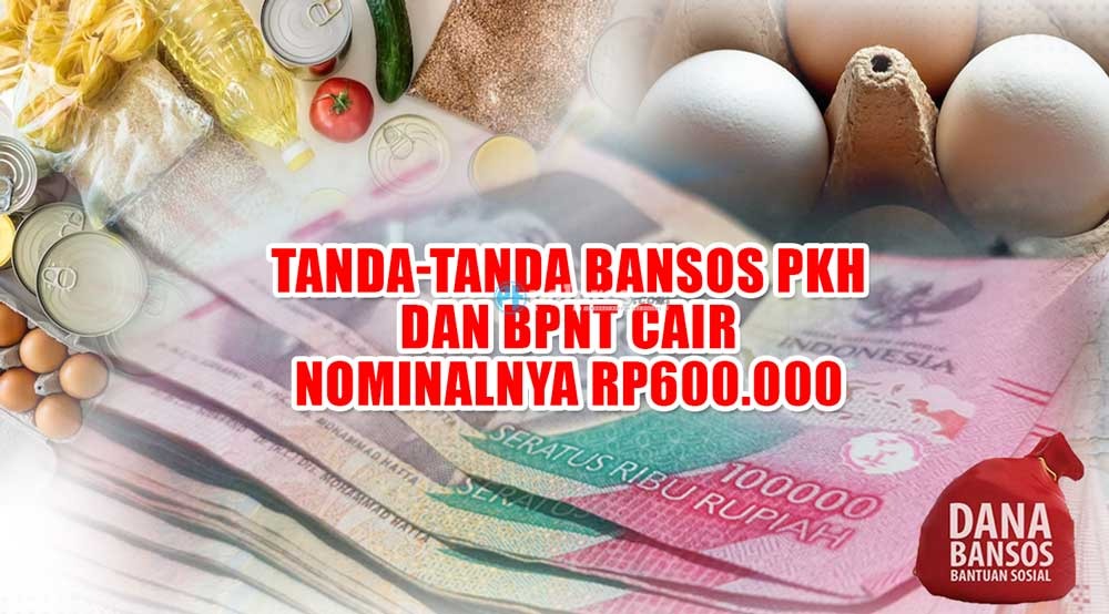 Tanda-tanda Bansos PKH dan BPNT Cair Sudah Terlihat, Tiap KPM Dapat Rp600.000, Ambilnya di Kantor Pos