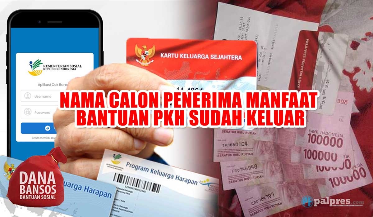 ASYIK! Nama Calon Penerima Manfaat Bantuan PKH Sudah Keluar, Uang Gratis Hingga Rp500.000 Auto Cair