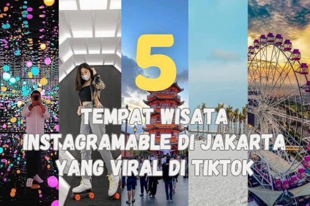 5 Tempat Wisata Instagramable Di Jakarta Yang Viral Di Tiktok, Nomor 3 Mirip Seoul Tower Korea